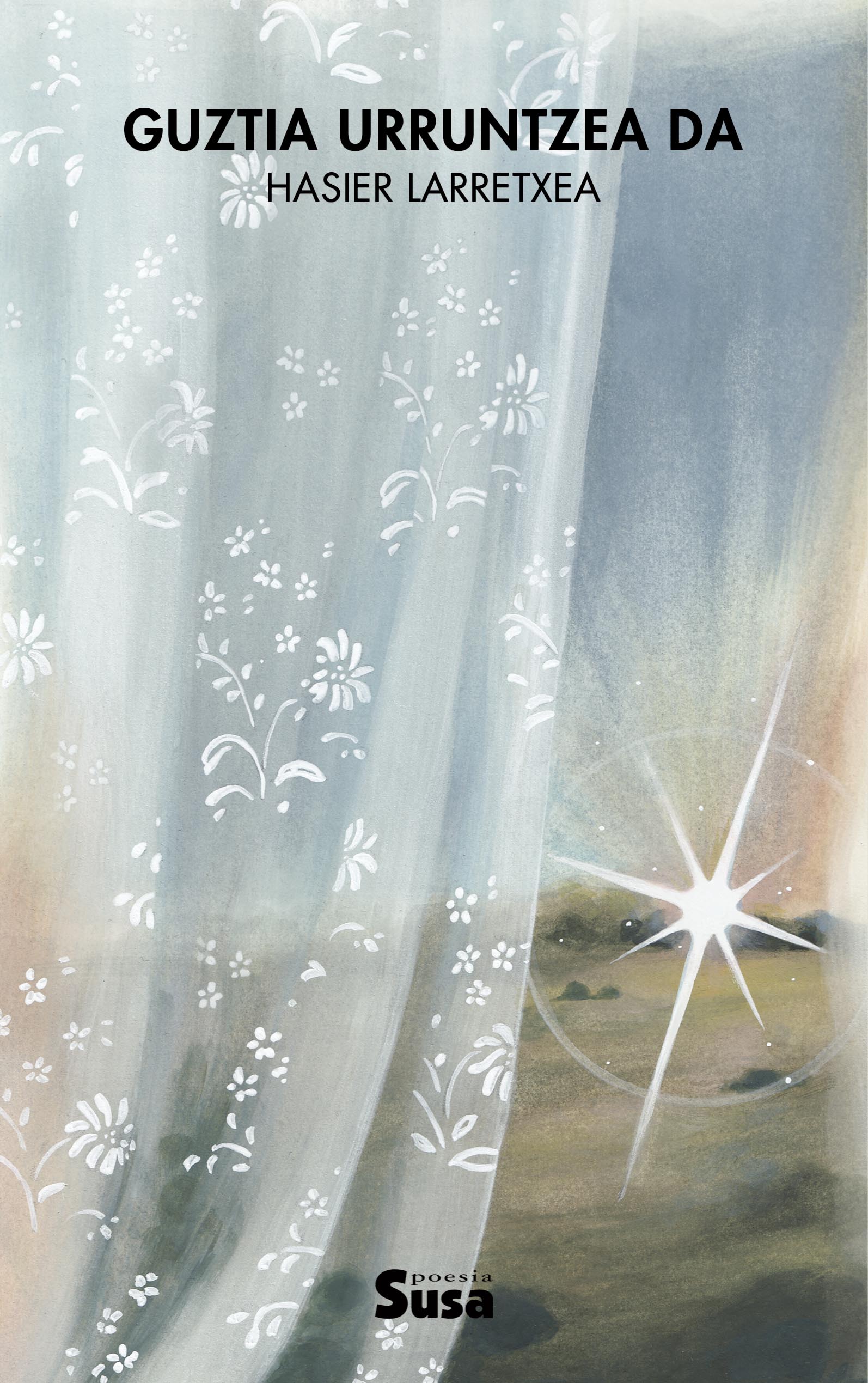 Guztia urruntzea da - azala - Hasier Larretxea